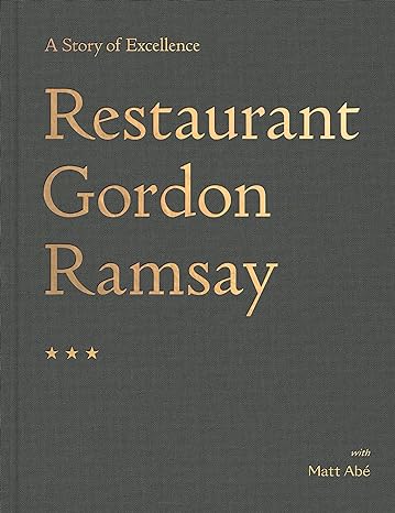 Restaurant Gordon Ramsay - A Story of Excellence