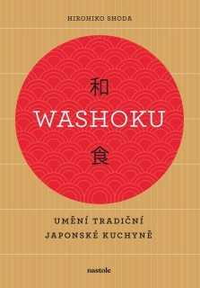 Washoku – Umění tradiční japonské kuchyně